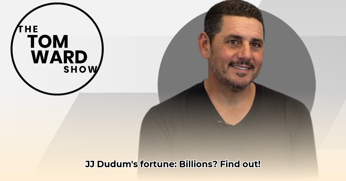 jj-dudum-net-worth